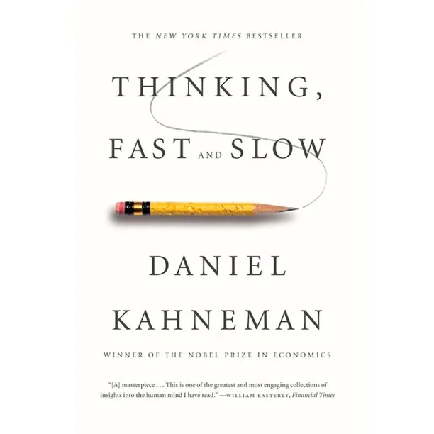 Thinking, Fast and Slow book cover by Daniel Kahneman, with a yellow pencil
